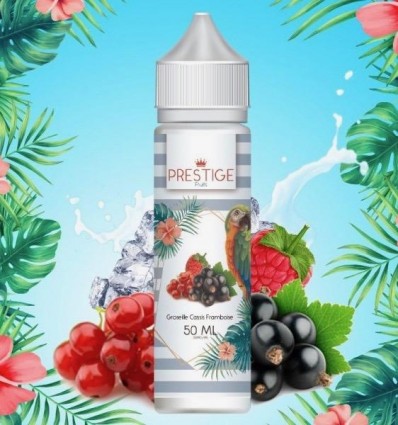 Groseille Cassis Framboise Prestige Fruits - 50ml